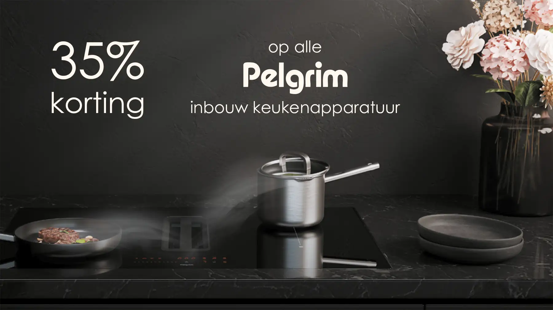 Actie, tot 35% korting op alle Pelgrim inbouw keukenapparatuur