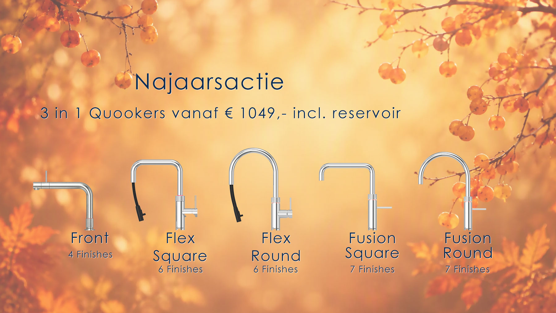 Voorjaarsactie 3-in-1 Quookers Front, Flex en Fusion vanaf € 974,- inclusief reservoir